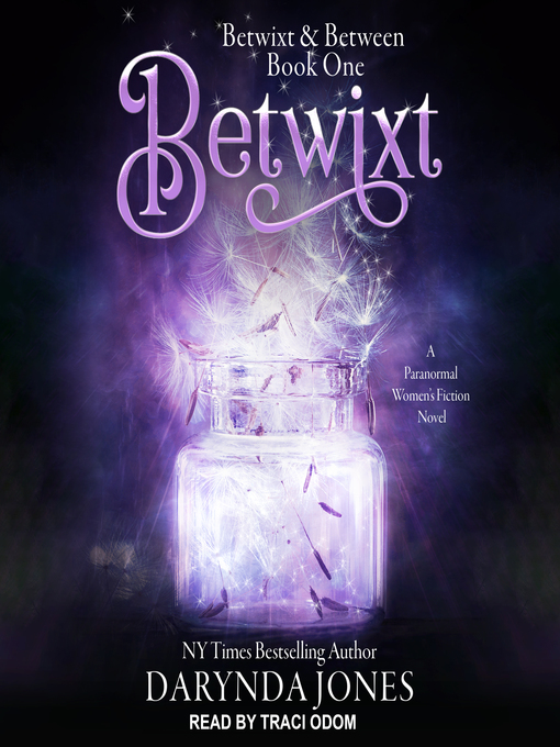 Title details for Betwixt by Darynda Jones - Wait list